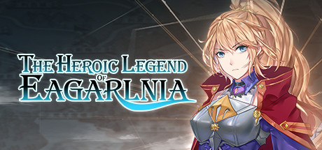 伊格利亚战记/The Heroic Legend Of Eagarlnia-闲鱼岛-免费游戏下载