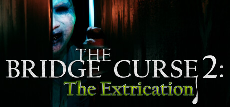 女鬼桥二 释魂路/The Bridge Curse 2: The Extrication-闲鱼岛-免费游戏下载