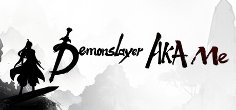 我御剑降魔/Demonslayer AKA Me-闲鱼岛-免费游戏下载