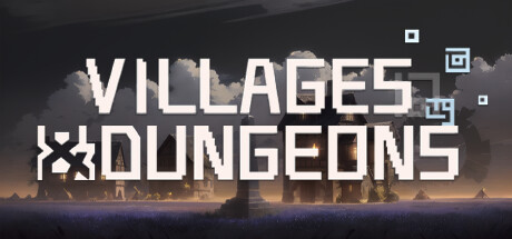村与地下城/Villages & Dungeons-闲鱼岛-免费游戏下载