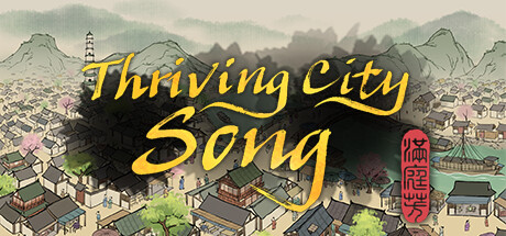 满庭芳:宋上繁华/Thriving City: Song-闲鱼岛-免费游戏下载