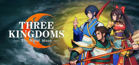 蜀末:血月三国/Three Kingdoms: The Blood Moon-闲鱼岛-免费游戏下载