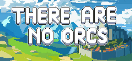这里没有兽人/There Are No Orcs-闲鱼岛-免费游戏下载