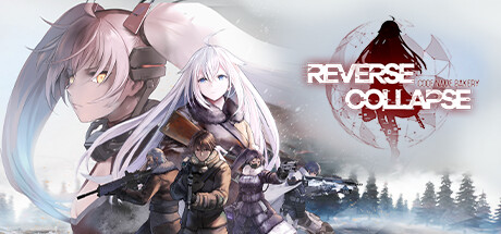 逆向坍塌:面包房行动/Reverse Collapse: Code Name Bakery-闲鱼岛-免费游戏下载