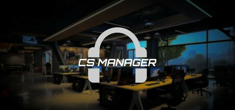 CS电竞经理/ CS Manager-闲鱼岛-免费游戏下载