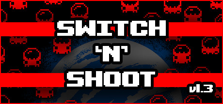 一键异形终结者 /Switch ‘N’ Shoot-闲鱼岛-免费游戏下载