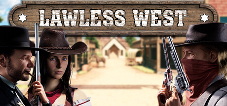 不法西部 /Lawless West-闲鱼岛-免费游戏下载