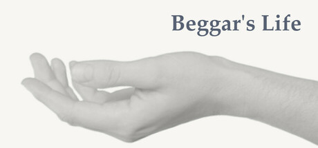 乞丐的生活/ Beggar’s Life-闲鱼岛-免费游戏下载
