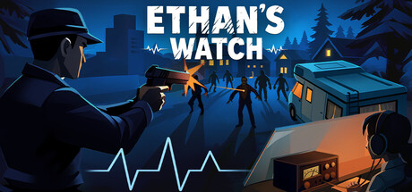 伊森的守望/Ethan’s Watch-闲鱼岛-免费游戏下载
