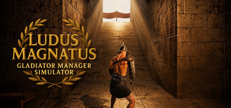 伟大角斗士学院:角斗士管理模拟器/Ludus Magnatus Gladiator Manager Simulator-闲鱼岛-免费游戏下载