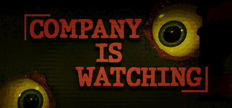 公司正在监视你/ The company is watching-闲鱼岛-免费游戏下载