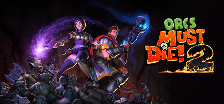 兽人必须死2/Orcs Must Die! 2-闲鱼岛-免费游戏下载