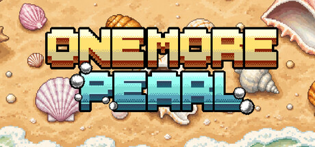 再来一颗! /One More Pearl!-闲鱼岛-免费游戏下载