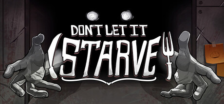 别让它挨饿/Don’t Let It Starve-闲鱼岛-免费游戏下载