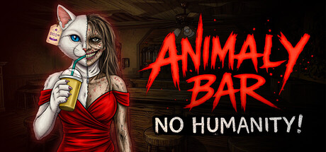 动物酒馆:毫无人性 /Animaly Bar: NO HUMANITY!-闲鱼岛-免费游戏下载