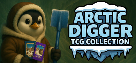 北极挖掘者TCG合集 /Arctic Digger TCG Collection-闲鱼岛-免费游戏下载