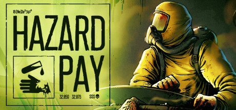危险补偿/Hazard Pay-闲鱼岛-免费游戏下载