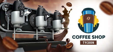 咖啡店大咖/Coffee Shop Tycoon-闲鱼岛-免费游戏下载