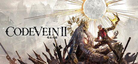 噬血代码2/CODE VEIN II v2.0.3.0 全DLC 送修改器-闲鱼岛-免费游戏下载