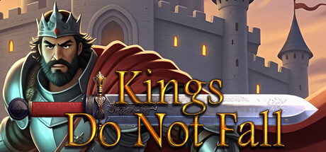 国王永不倒下 /Kings Do Not Fall-闲鱼岛-免费游戏下载
