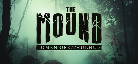 土丘：克苏鲁恶兆|古冢：克苏鲁凶兆/The Mound Omen of Cthulhu/单机+联机-闲鱼岛-免费游戏下载