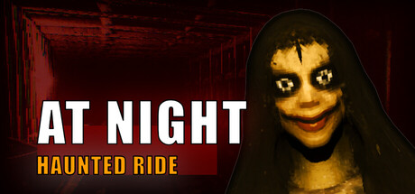 夜间:鬼屋之旅 /At Night Haunted Ride-闲鱼岛-免费游戏下载