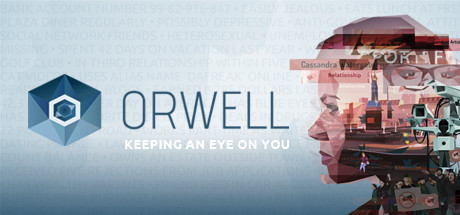 奥威尔:无所遁形/Orwell Keeping an Eye On You-闲鱼岛-免费游戏下载