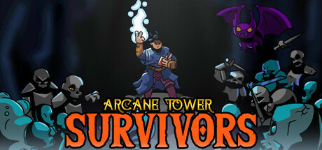 奥术塔幸存者 /Arcane Tower Survivors-闲鱼岛-免费游戏下载