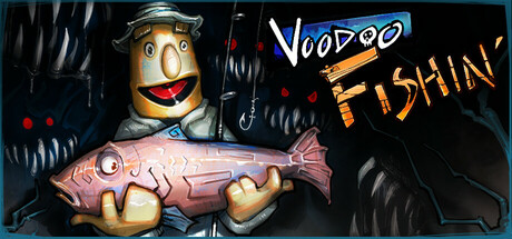 巫毒钓鱼|巫毒垂钓 /Voodoo Fishin’/单机+联机-闲鱼岛-免费游戏下载