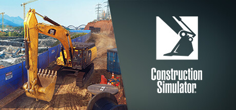 建筑模拟器4|模拟建筑4 / Construction Simulator/ PC+手机双端-闲鱼岛-免费游戏下载