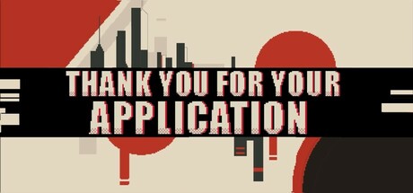 感谢你的投递 /THANK YOU FOR YOUR APPLICATION-闲鱼岛-免费游戏下载