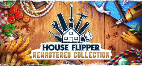 房产达人:重制版合集|房产达人 重制收藏版 /House Flipper Remastered Collection-闲鱼岛-免费游戏下载
