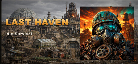 放置生存:最后避难所 /Idle Survival Last Haven-闲鱼岛-免费游戏下载