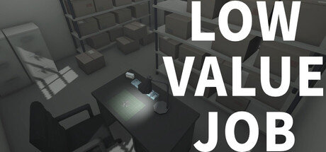 无价值工作/LOW VALUE JOB-闲鱼岛-免费游戏下载