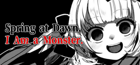 春晓破晓,吾乃怪物|春はあけぼの、我はバケモノ – /Spring at Dawn I Am a Monster-闲鱼岛-免费游戏下载