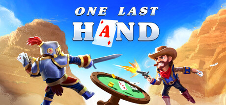 最后一局 /One Last Hand-闲鱼岛-免费游戏下载