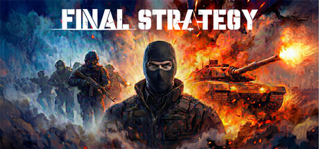 最终战略/Final Strategy-闲鱼岛-免费游戏下载