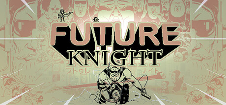 未来骑士/Future Knight-闲鱼岛-免费游戏下载