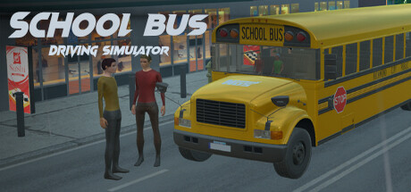 校车驾驶模拟器 /School Bus Driving Simulator-闲鱼岛-免费游戏下载