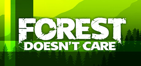 森林不在乎 /Forest Doesn’t Care-闲鱼岛-免费游戏下载