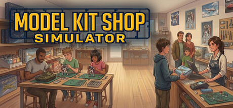 模型店模拟器/Model Kit Shop Simulator v1.0正式版-闲鱼岛-免费游戏下载