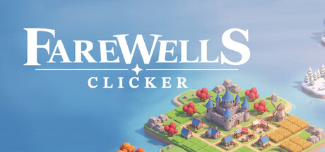 永别点击城 /Farewells clicker-闲鱼岛-免费游戏下载