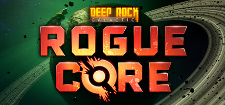 深岩银河：异动核心 /Deep Rock Galactic Rogue Core/单机+联机-闲鱼岛-免费游戏下载