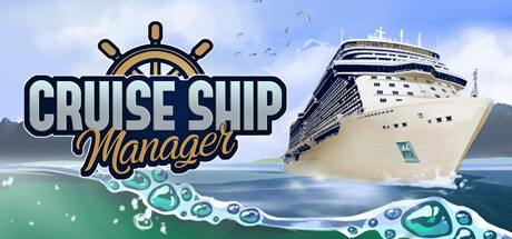 游轮经理 /Cruise Ship Manager-闲鱼岛-免费游戏下载
