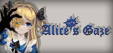 爱丽丝之眼/Alice’s Gaze-闲鱼岛-免费游戏下载
