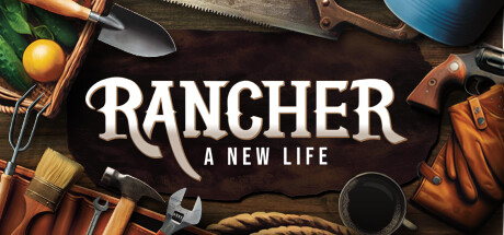 牧场主:新生活/Rancher A new life-闲鱼岛-免费游戏下载