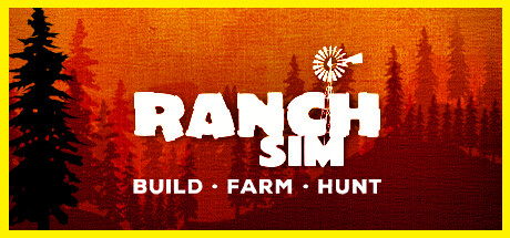 牧场模拟器:建造、狩猎、农场/Ranch Simulator /单机+联机 Build.24970713 全DLC-闲鱼岛-免费游戏下载