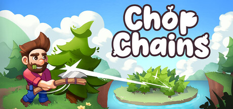 砍树/Chop Chains-闲鱼岛-免费游戏下载