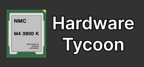 硬件大亨/Hardware Tycoon-闲鱼岛-免费游戏下载