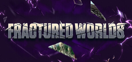 碎裂寰宇/Fractured Worlds-闲鱼岛-免费游戏下载